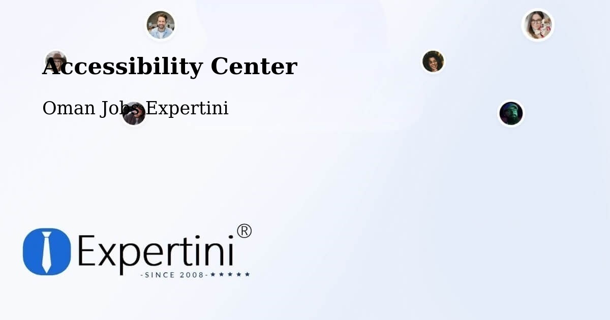 Accessibility Statement – ‘Ibrī - Oman Jobs Expertini