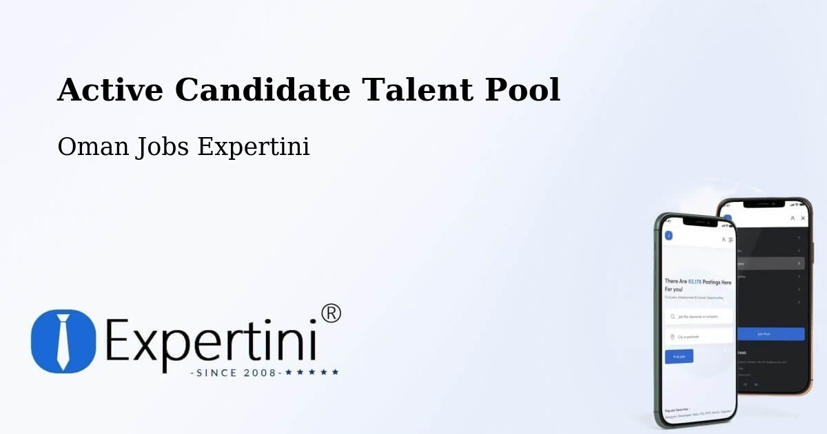 Active Candidate Talent Pool – ‘Ibrī - Oman Jobs Expertini
