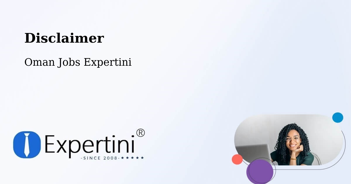 Disclaimer – ‘Ibrī - Oman Jobs Expertini