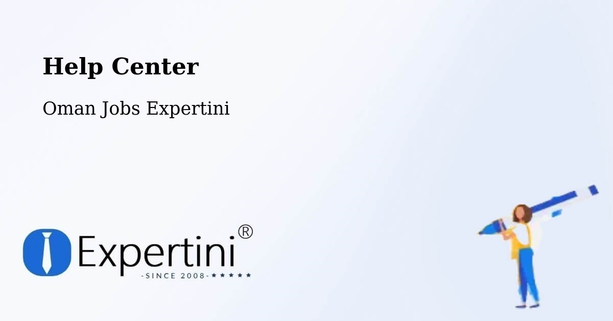 Help Center – ‘Ibrī - Oman Jobs Expertini