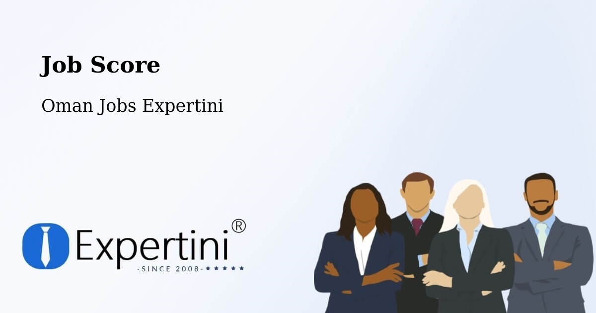 Job Score & Job Description Score Tool – ‘Ibrī - Oman Jobs Expertini